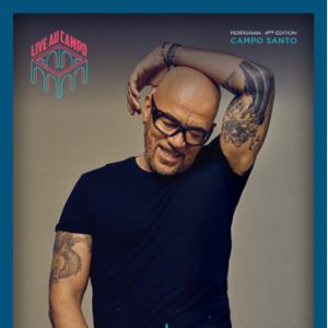 Live Au Campo 2019 4Ème Édition / Pascal Obispo Live Au Campo 2019 4Ème Édition / Pascal Obispo