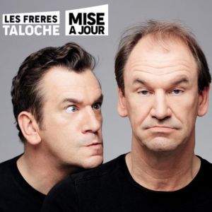 Les Frères Taloche - Mise À Jour Les Frères Taloche - Mise À Jour