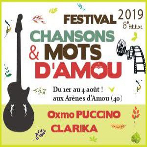 Chansons & Mots D' Amou Pass 3 Jours - Oxmo Puccino - Clarika Chansons & Mots D' Amou Pass 3 Jours - Oxmo Puccino - Clarika