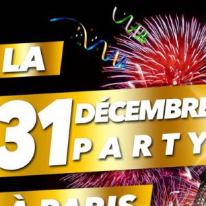 La 31 Decembre Party * Tout Compris * La 31 Decembre Party * Tout Compris *