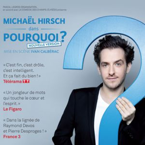 Michaël Hirsch - Pourquoi ? Michaël Hirsch - Pourquoi ?