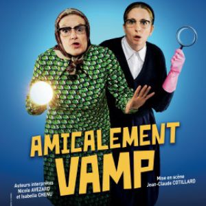 Amicalement Vamp Amicalement Vamp