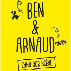 Ben & Arnaud Tsamere Ben & Arnaud Tsamere