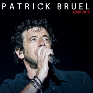 Patrick Bruel Tour 2019 Ce Soir On Sort... Patrick Bruel Tour 2019 Ce Soir On Sort...