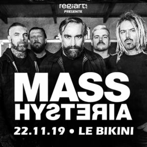 Mass Hysteria + Guest Mass Hysteria + Guest