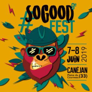 So Good Fest #9 - Pass 1 Jour Samedi So Good Fest #9 - Pass 1 Jour Samedi