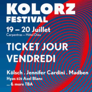 Kolorz Festival - Été 2019 - Vendredi Kolorz Festival - Été 2019 - Vendredi