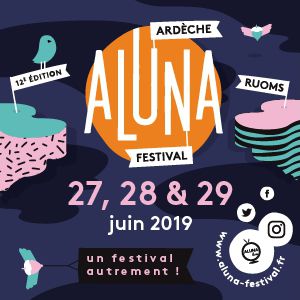 Ardeche Aluna Festival Ardeche Aluna Festival
