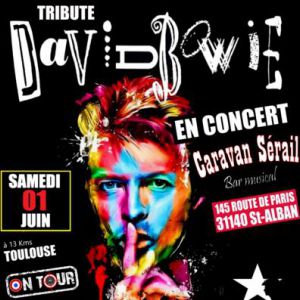 Concert Heroes Star (Tribute David Bowie) - Caravan Serail Concert Heroes Star (Tribute David Bowie) - Caravan Serail