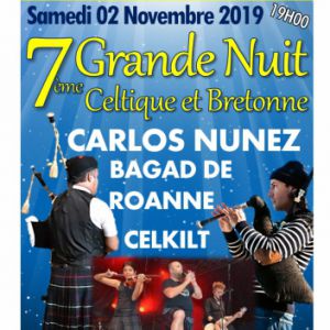 7Ème Grande Nuit Celtique Et Bretonne 7Ème Grande Nuit Celtique Et Bretonne