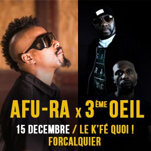 Afu-Ra X 3Ème Oeil Afu-Ra X 3Ème Oeil