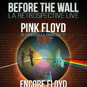 Encore Floyd - Before The Wall Encore Floyd - Before The Wall
