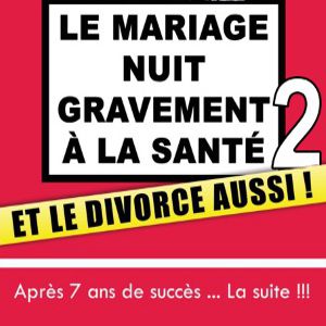 Le Mariage Nuit Gravement A La Sante Et Le Divorce Aussi Le Mariage Nuit Gravement A La Sante Et Le Divorce Aussi