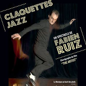 Claquettes Jazz / Fabien Ruiz Claquettes Jazz / Fabien Ruiz