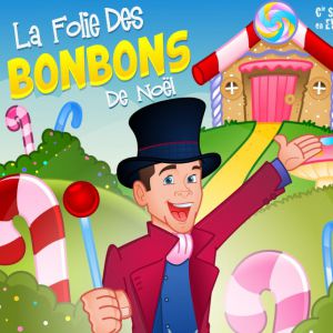 La Folie Des Bonbons La Folie Des Bonbons