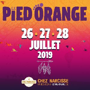 Festival Le Pied Orange 2019 - Samedi 27 Juillet Festival Le Pied Orange 2019 - Samedi 27 Juillet