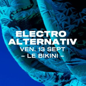 Electro Alternativ : Azax + Ranji & More Tba Electro Alternativ : Azax + Ranji & More Tba
