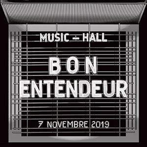 Bon Entendeur Bon Entendeur