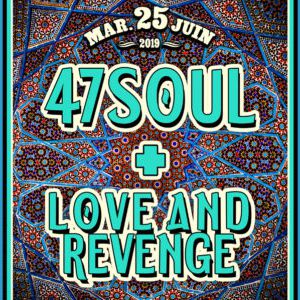 47 Soul + Love & Revenge 47 Soul + Love & Revenge