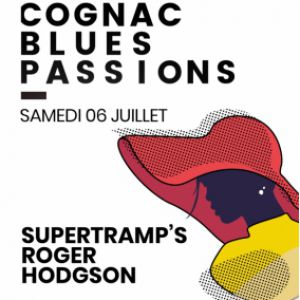 Cognac Blues Passions - 06/07/2019 Cognac Blues Passions - 06/07/2019