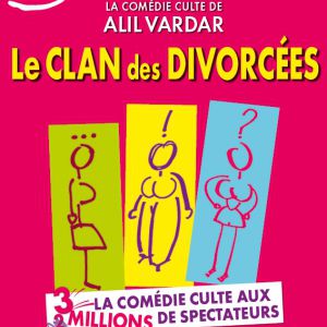 Le Clan Des Divorcees Le Clan Des Divorcees