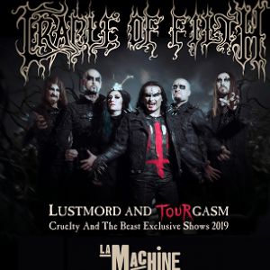 Cradle Of Filth : Cruelty & The Beast 2019 Tour Cradle Of Filth : Cruelty & The Beast 2019 Tour