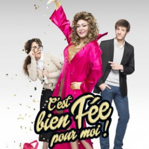 C'est Bien Fée Pour Moi ! C'est Bien Fée Pour Moi !