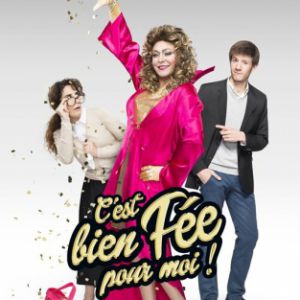 C'est Bien Fée Pour Moi ! - Soirée De Saint-Sylvestre C'est Bien Fée Pour Moi ! - Soirée De Saint-Sylvestre