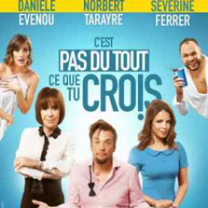 C'est Pas Du Tout Ce Que Tu Crois C'est Pas Du Tout Ce Que Tu Crois