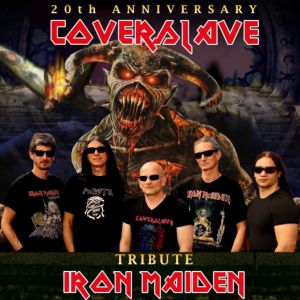 Coverslave 20Th Anniversary & Dennis Stratton - The Maiden Years Coverslave 20Th Anniversary & Dennis Stratton - The Maiden Years