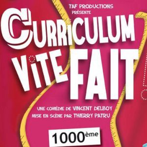 Curriculum Vite Fait ! Curriculum Vite Fait !