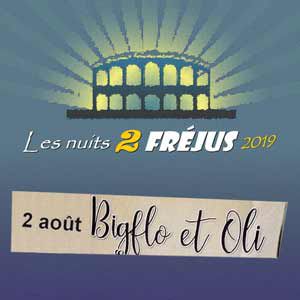 Les Nuits 2 Frejus 2019 - Big Flo & Oli Les Nuits 2 Frejus 2019 - Big Flo & Oli