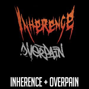 Inherence + Overpain Inherence + Overpain