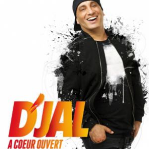 D'jal « A Coeur Ouvert » D'jal « A Coeur Ouvert »