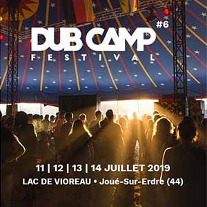 Dub Camp Festival 2019 - Pass 4 Jours Dub Camp Festival 2019 - Pass 4 Jours