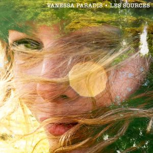 Vanessa Paradis - Les Sources Vanessa Paradis - Les Sources