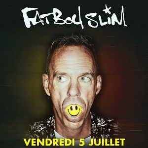 Fatboy Slim + Guests Fatboy Slim + Guests