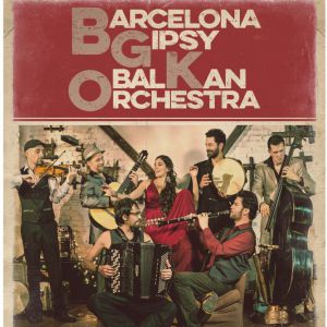 Barcelona Gipsy Balkan Orchestra Barcelona Gipsy Balkan Orchestra