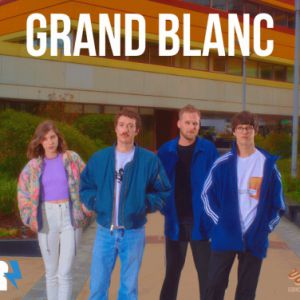 Grand Blanc + Why Mud + L'an2000 Grand Blanc + Why Mud + L'an2000