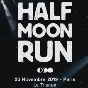 Half Moon Run Au Trianon Half Moon Run Au Trianon