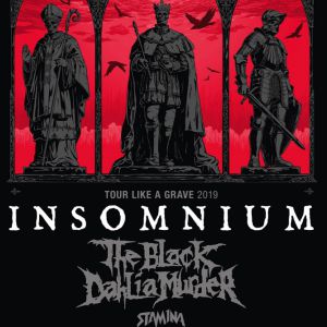 Insomnium + The Black Dahlia Murder + Stam1na Insomnium + The Black Dahlia Murder + Stam1na