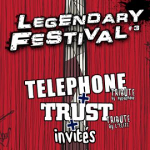 Legendary Festival #3 : Tribute Telephone - Tribute Trust Legendary Festival #3 : Tribute Telephone - Tribute Trust