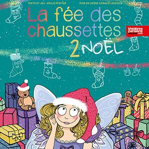 La Fee Des Chaussettes 2?Noel La Fee Des Chaussettes 2?Noel