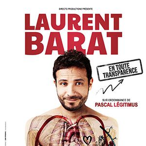 Laurent Barat "En Toute Transparence" Laurent Barat "En Toute Transparence"