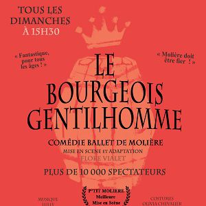Le Bourgeois Gentilhomme Le Bourgeois Gentilhomme