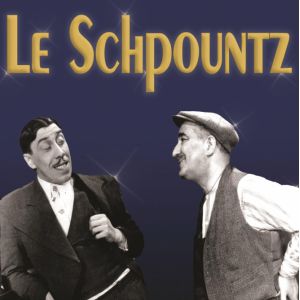 Le Schpountz Le Schpountz