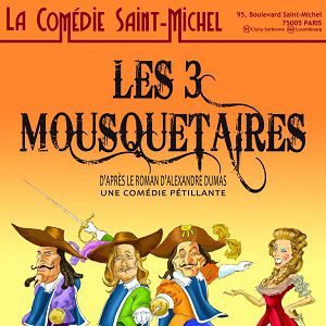 Les 3 Mousquetaires Les 3 Mousquetaires
