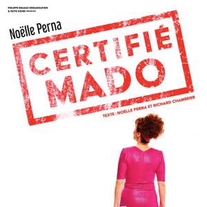 Certifie Mado Avec Nöelle Perna Certifie Mado Avec Nöelle Perna