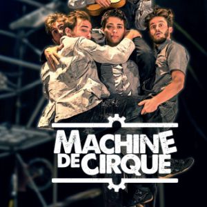 Machine De Cirque Machine De Cirque