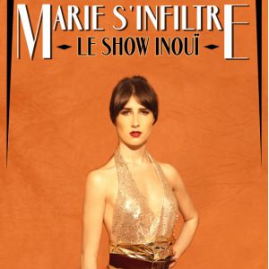 Marie S'infiltre Marie S'infiltre